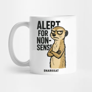 Alert for Nonsense. Mug